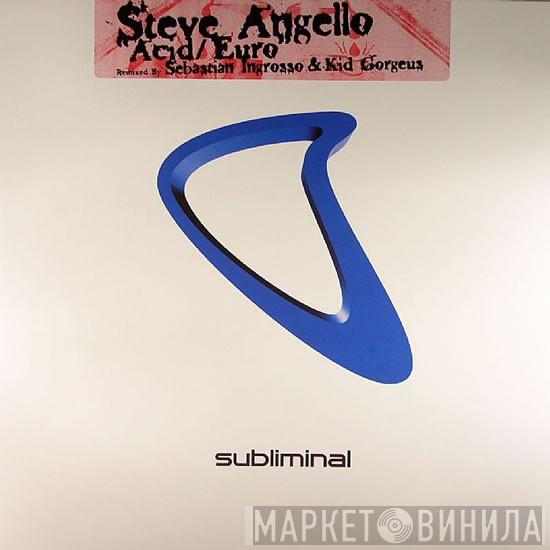 Steve Angello - Acid / Euro
