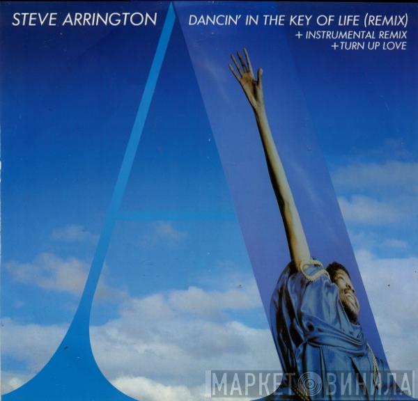 Steve Arrington - Dancin' In The Key Of Life (Remix)