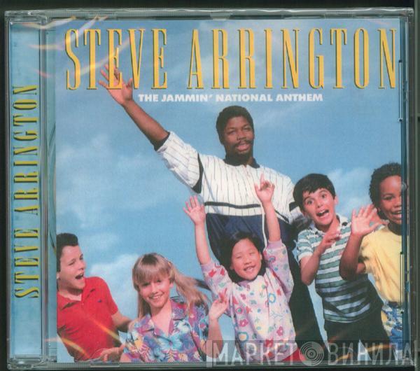  Steve Arrington  - The Jammin' National Anthem
