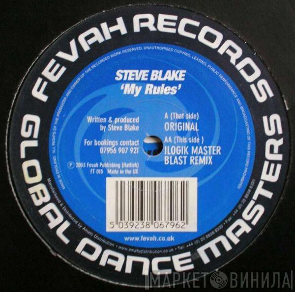 Steve Blake - My Rules