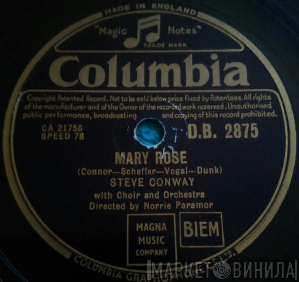 Steve Conway  - Mary Rose / All Alone With My Heart