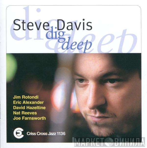 Steve Davis Sextet - Dig Deep