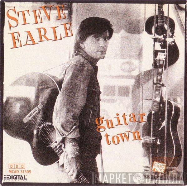  Steve Earle  - Guitar Town