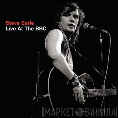 Steve Earle - Live At The BBC