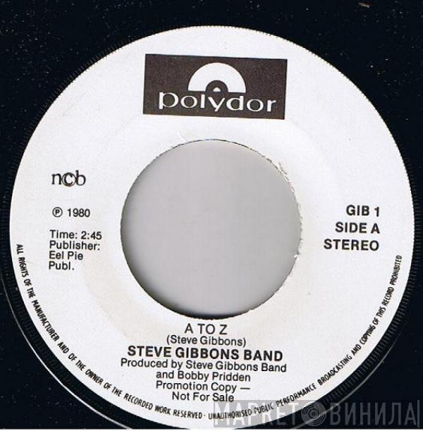  Steve Gibbons Band  - A To Z