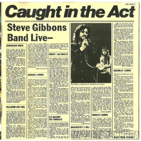Steve Gibbons Band - Caught In The Act