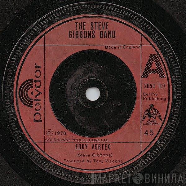 Steve Gibbons Band - Eddy Vortex