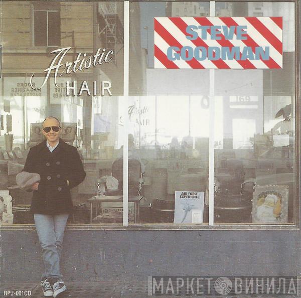 Steve Goodman - Artistic Hair