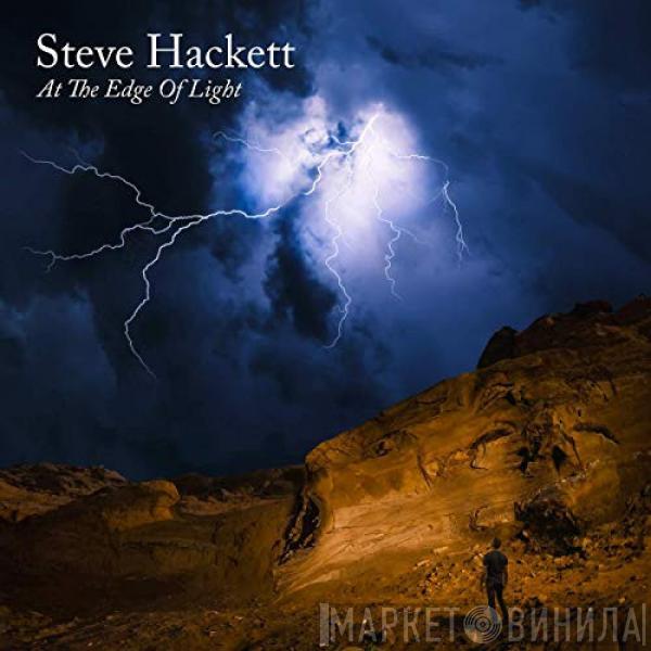  Steve Hackett  - At The Edge Of Light