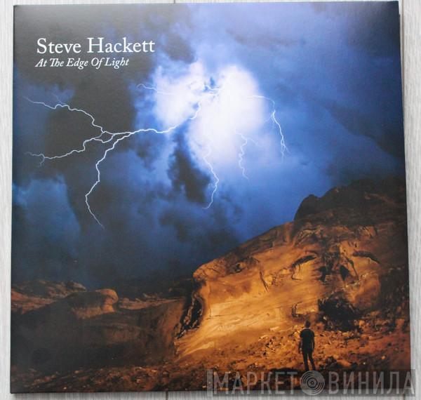  Steve Hackett  - At The Edge Of Light