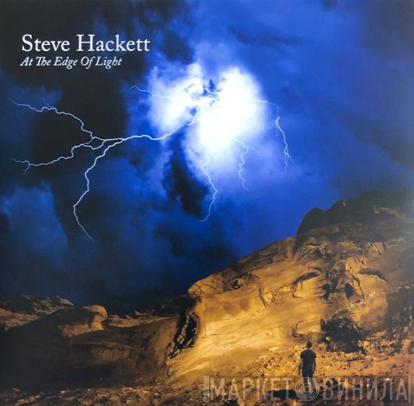  Steve Hackett  - At The Edge Of Light
