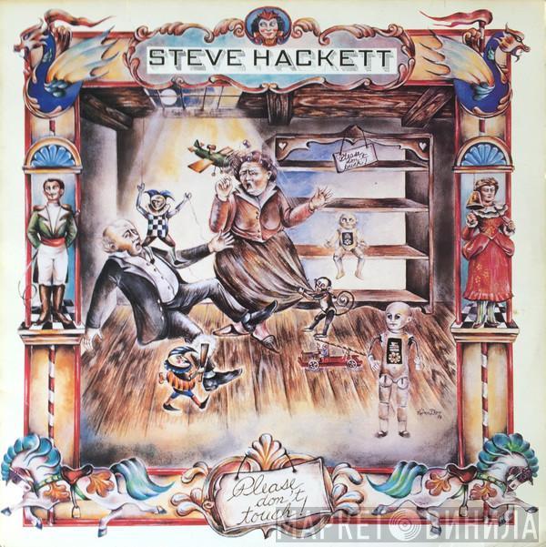 Steve Hackett - Please Don't Touch!