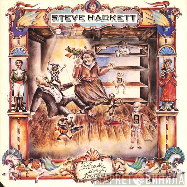 Steve Hackett - Please Don't Touch!