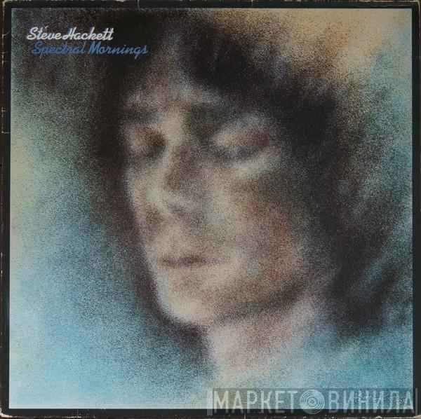  Steve Hackett  - Spectral Mornings