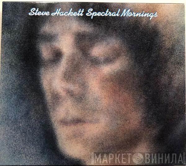 Steve Hackett  - Spectral Mornings