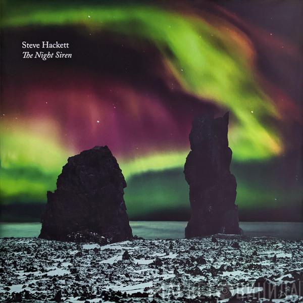 Steve Hackett - The Night Siren