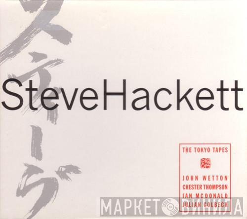  Steve Hackett  - The Tokyo Tapes