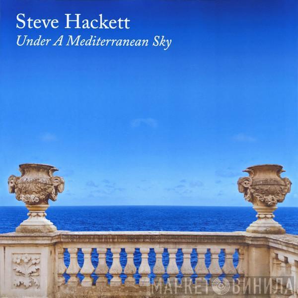 Steve Hackett - Under A Mediterranean Sky