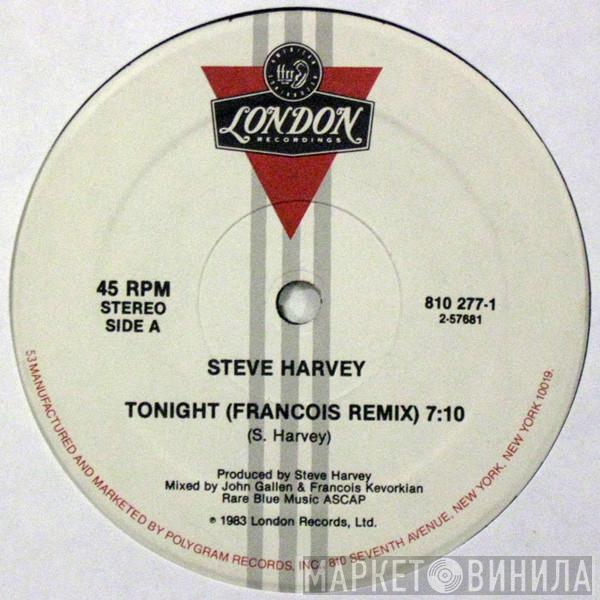  Steve Harvey  - Tonight
