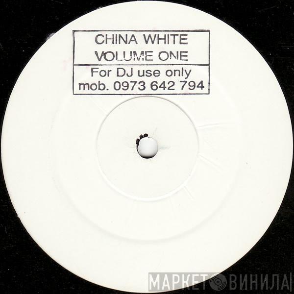 Steve Hill - China White Volume One