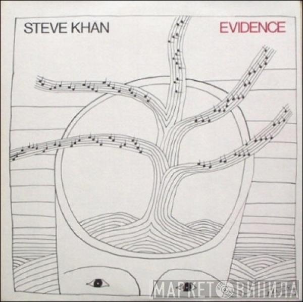 Steve Khan - Evidence