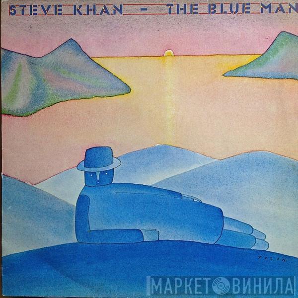 Steve Khan - The Blue Man