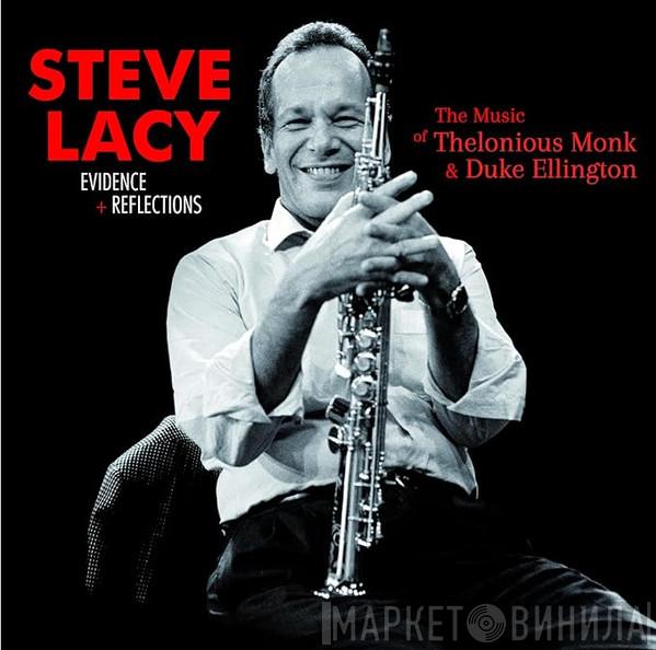 Steve Lacy - Evidence + Reflections. 