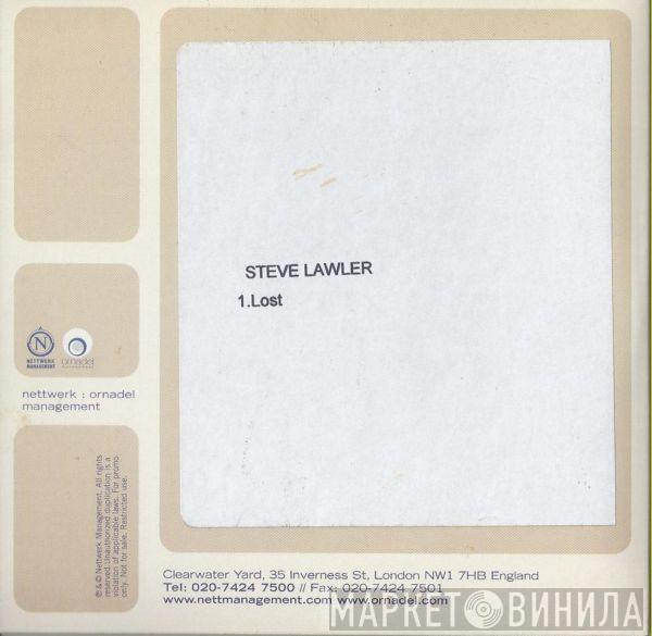  Steve Lawler  - Lost