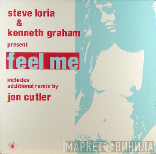 Steve Loria, Kenneth Graham - Feel Me