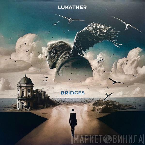 Steve Lukather - Bridges