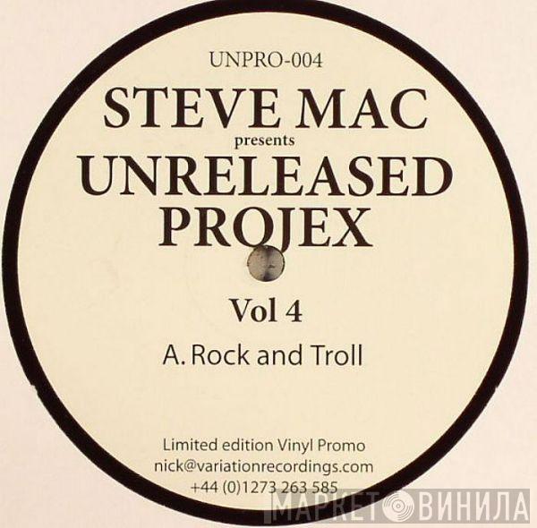 Steve Mac - Unreleased Projex Vol. 4