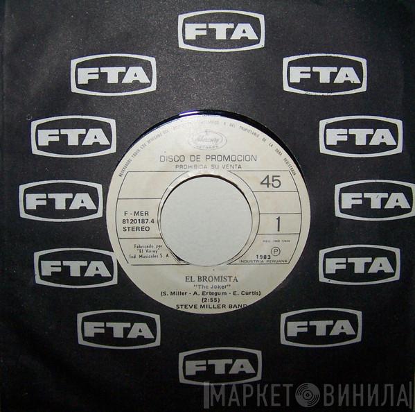  Steve Miller Band  - The Joker / Take The Money And Run