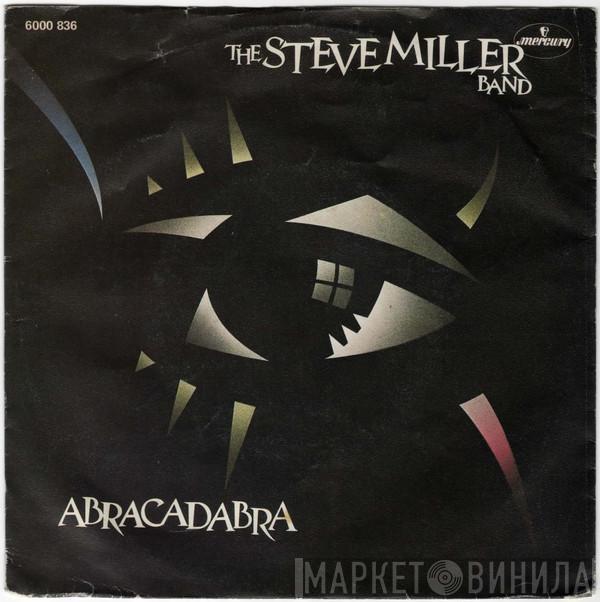  Steve Miller Band  - Abracadabra