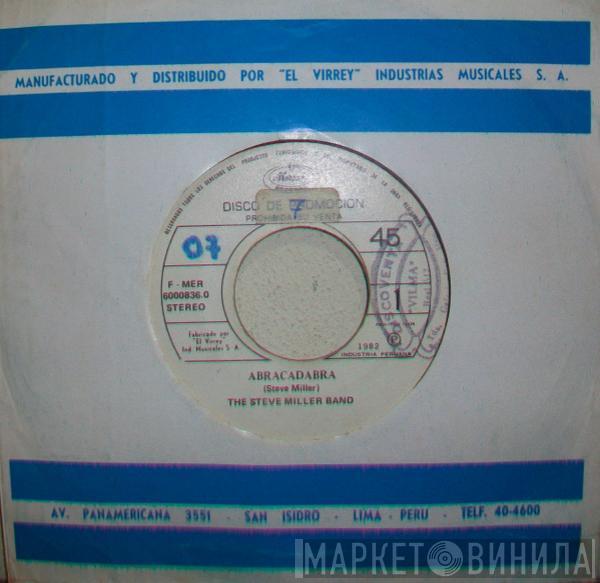  Steve Miller Band  - Abracadabra