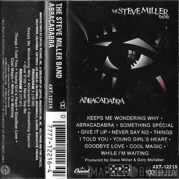  Steve Miller Band  - Abracadabra