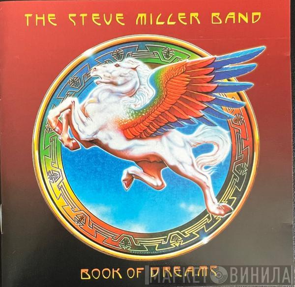  Steve Miller Band  - Book Of Dreams