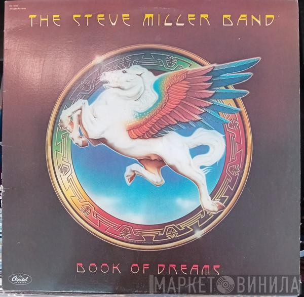  Steve Miller Band  - Book Of Dreams