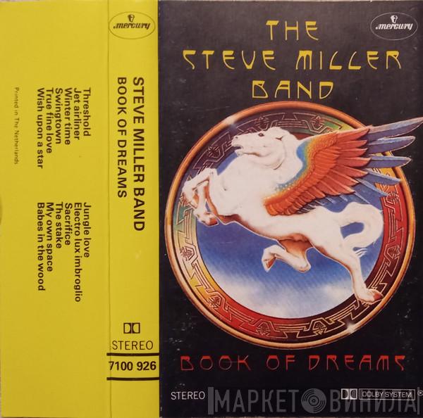  Steve Miller Band  - Book Of Dreams