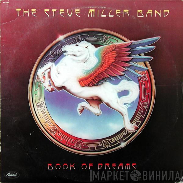  Steve Miller Band  - Book Of Dreams