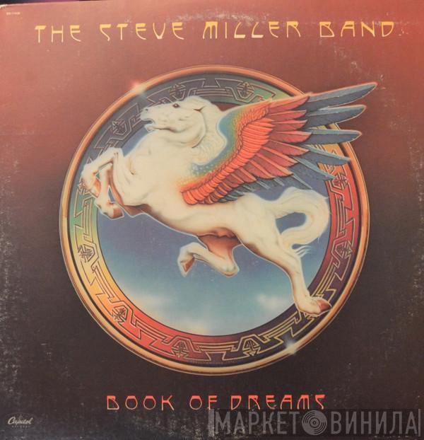  Steve Miller Band  - Book Of Dreams