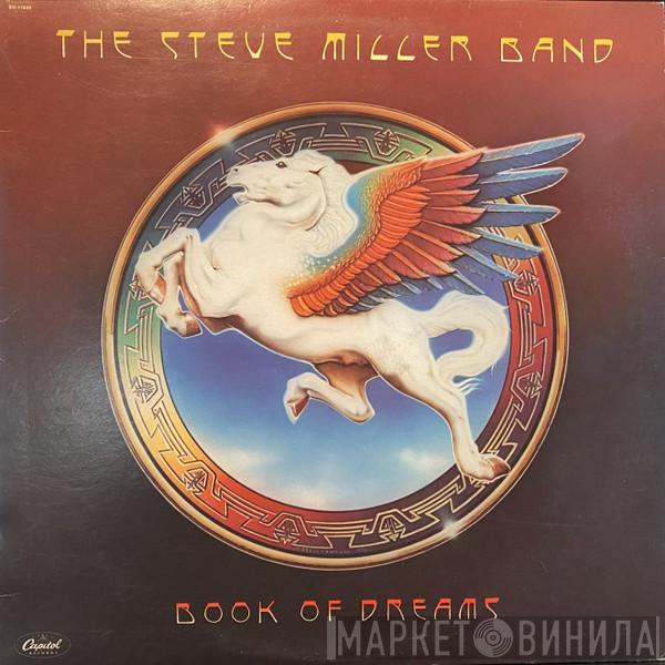  Steve Miller Band  - Book Of Dreams
