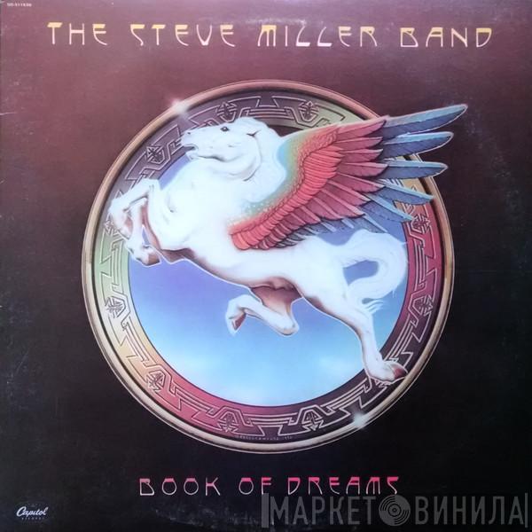  Steve Miller Band  - Book Of Dreams