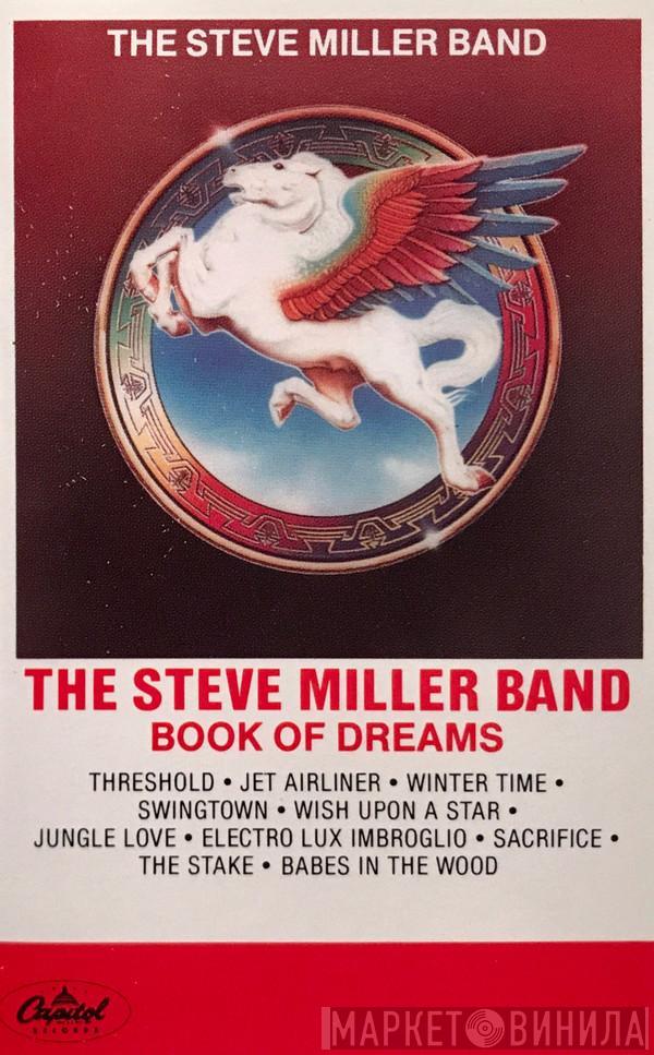  Steve Miller Band  - Book Of Dreams