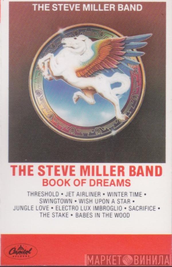  Steve Miller Band  - Book Of Dreams