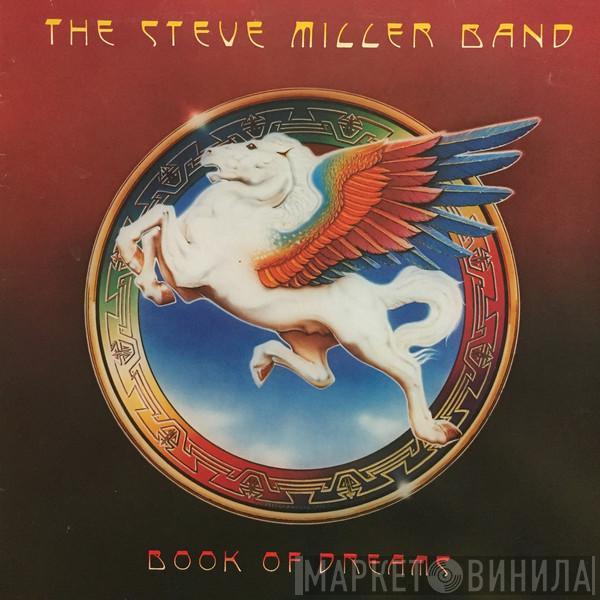  Steve Miller Band  - Book Of Dreams