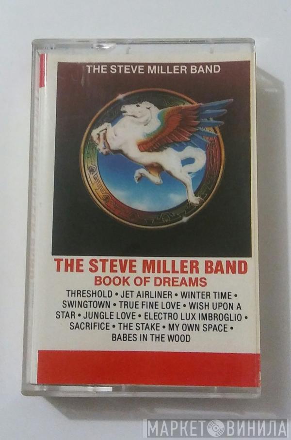  Steve Miller Band  - Book Of Dreams