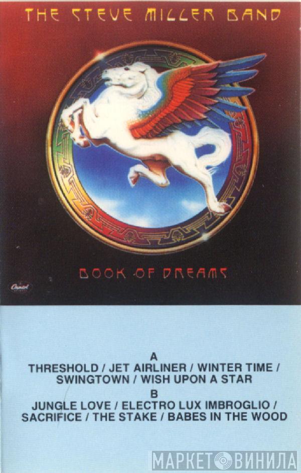  Steve Miller Band  - Book Of Dreams