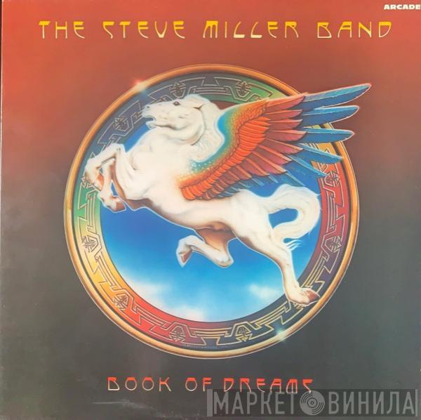  Steve Miller Band  - Book Of Dreams