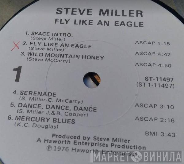  Steve Miller Band  - Fly Like An Eagle