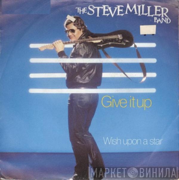Steve Miller Band - Give It Up